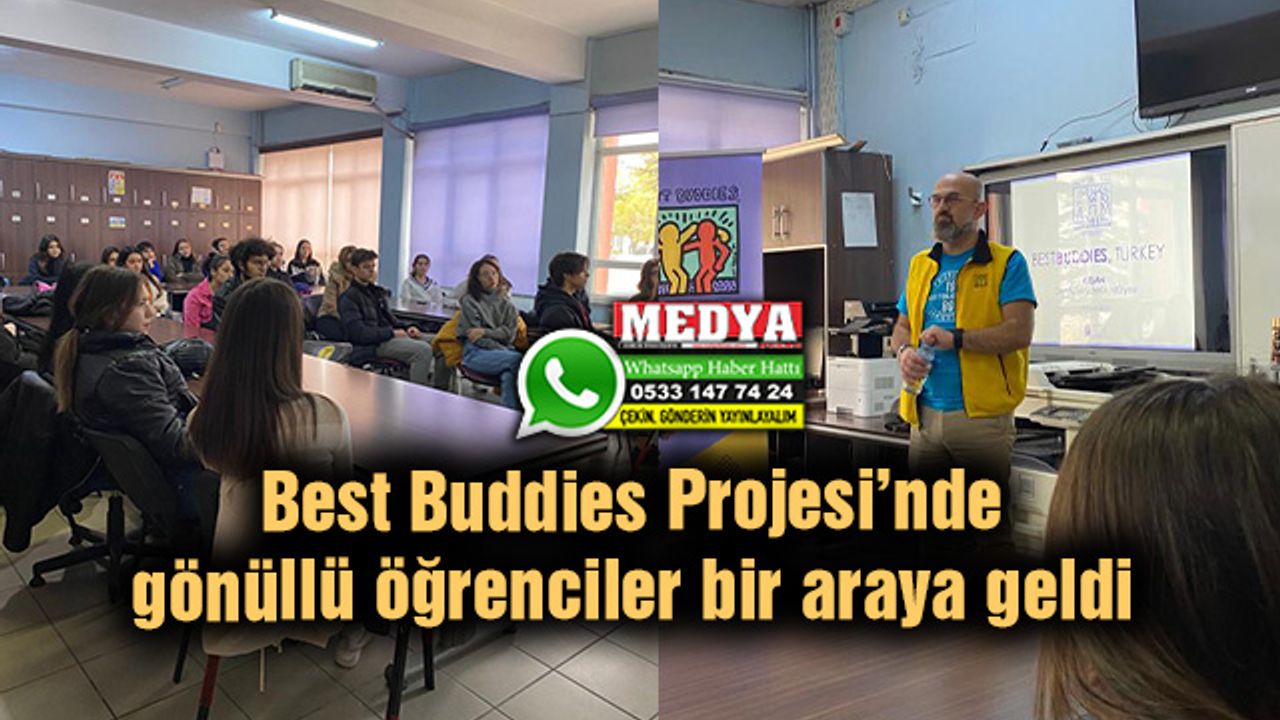 Best Buddies Projesi’nde gönüllü öğrenciler bir araya geldi