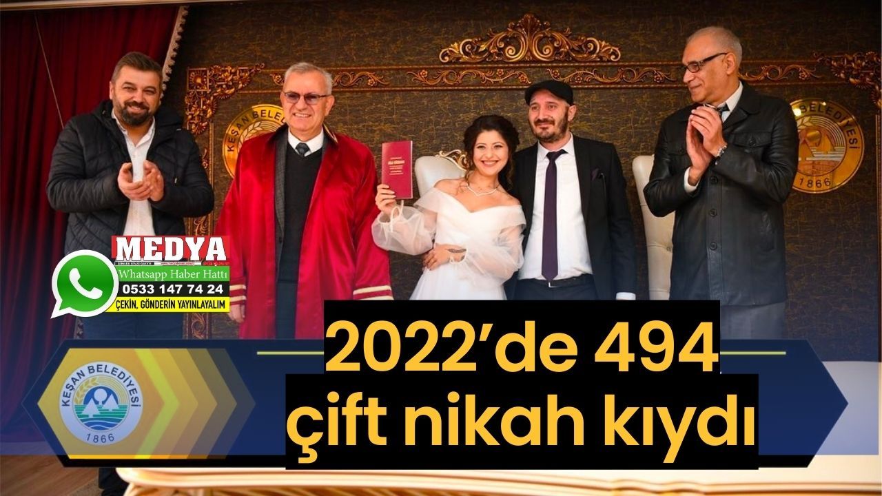 2022’de 494 çift nikah kıydı