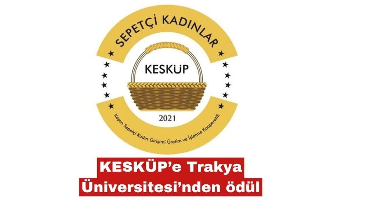 KESKÜP'e  Trakya Üniversitesi’nden ödül