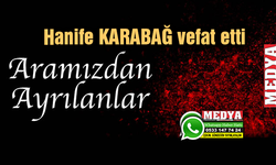 Hanife KARABAĞ vefat etti (14 Ekim 2022)