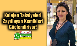 Kolajen Takviyeleri Zayıflayan Kemikleri Güçlendiriyor!