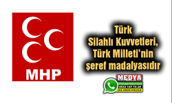 Türk Silahlı Kuvvetleri, Türk Milleti’nin şeref madalyasıdır