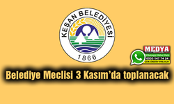Belediye Meclisi 3 Kasım’da toplanacak
