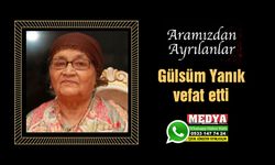 Gülsüm Yanık vefat etti (24 Kasım 2022)