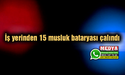 İş yerinden 15 musluk bataryası çalındı