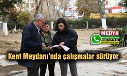 Kent Meydanı’nda çalışmalar sürüyor
