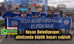 Keşan Belediyespor, atletizmde büyük başarı sağladı
