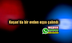 Keşan’da bir evden eşya çalındı