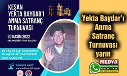 Yekta Baydar’ı Anma Satranç Turnuvası yarın