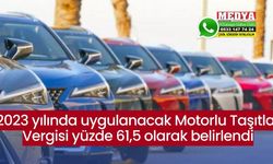 2023 yılında uygulanacak Motorlu Taşıtlar Vergisi yüzde 61,5 olarak belirlendi