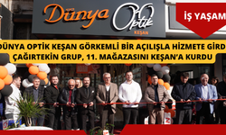 Dünya Optik Keşan görkemli bir açılışla hizmete girdi