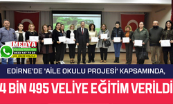 Edirne'de 'Aile Okulu Projesi' kapsamında, 4 bin 495 veliye eğitim verildi