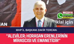 “Aleviler; Horasan Erenlerinin mirascısı ve emanetidir”