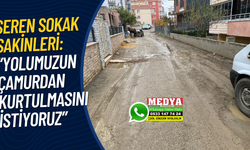 “Yolumuzun çamurdan kurtulmasını istiyoruz”