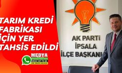 Tarım Kredi Fabrikası için yer tahsis edildi