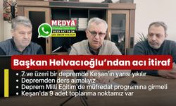 Başkan Helvacıoğlu’ndan acı itiraf
