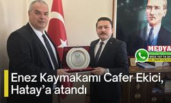 Enez Kaymakamı Cafer Ekici, Hatay’a atandı