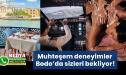 Muhteşem deneyimler Bodo’da sizleri bekliyor!