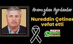 Nureddin Çetiner vefat etti (15 Mart 2023)
