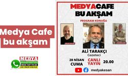Medya Cafe bu akşam (28 Nisan 2023)