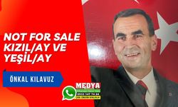 NOT FOR SALE  KIZIL/AY VE YEŞİL/AY 