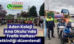 Aden Koleji Ana Okulu’nda Trafik Haftası etkinliği düzenlendi