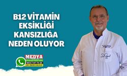 B12 VİTAMİN EKSİKLİĞİ KANSIZLIĞA NEDEN OLUYOR