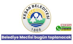 Belediye Meclisi bugün toplanacak