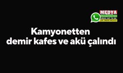 Kamyonetten demir kafes ve akü çalındı