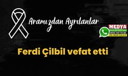 Ferdi Çilbil vefat etti (17 Temmuz 2023)