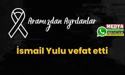İsmail Yulu vefat etti (18 Temmuz 2023)