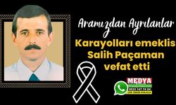 Salih Paçaman vefat etti (29 Temmuz 2023)