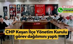 CHP Keşan İlçe Yönetim Kurulu görev dağılımını yaptı
