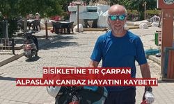 Tırın çarptığı bisiklet sürücüsü hayatını kaybetti