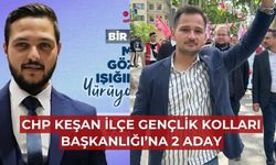 CHP Keşan İlçe Gençlik Kolları Başkanlığı için 2 aday