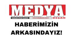 HABERİMİZİN VE TEPKİMİZİN ARKASINDAYIZ