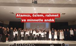 Atamızı, özlem, rahmet  ve minnetle andık