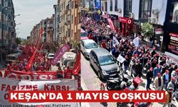 Keşan’da  bölgeden gelenlerle 1 Mayıs coşkusu yaşandı