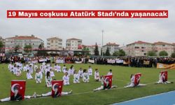 19 Mayıs coşkusu  Keşan Atatürk Stadı’nda yaşanacak