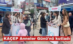 KAÇEP açtığı stantta Anneler Günü’nü kutladı,