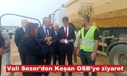 Vali Yunus Sezer’den Keşan OSB’ye ziyaret