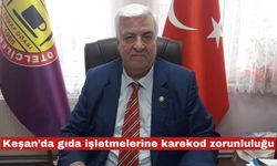Keşan’da gıda işletmelerine karekod zorunluluğu