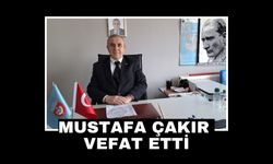 Mustafa Çakır hayatını kaybetti