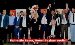 Fahrettin Savcı genel başkan seçildi