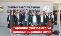Topraklar yurttaşlara ve gelecek kuşaklara aittir