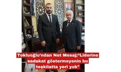Tokluoğlu’ndan net mesaj