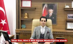 İlhan Saz, Siirt İl Milli Eğitim Müdürlüğü’ne atandı