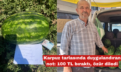 Karpuz tarlasında duygulandıran not