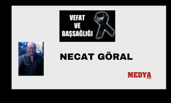 Necat Göral vefat etti