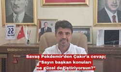 Savaş Pekdemir’den Çakır’a cevap